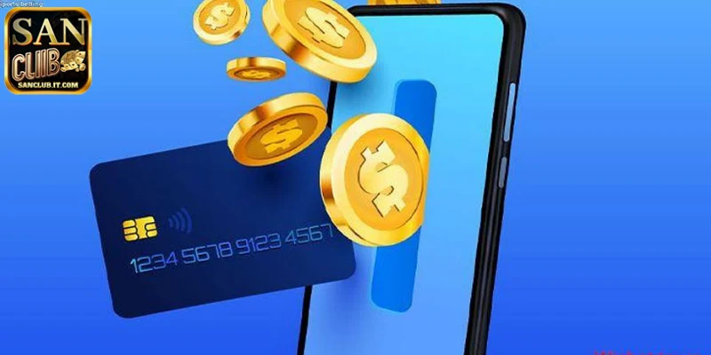 Hướng Dẫn Rút Tiền SANCLUB Và Những Lưu Ý Quan Trọng 1 Các phương pháp rút tiền tại SANCLUB hiệu quả